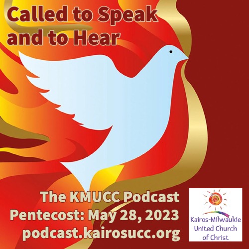 KMUCC Podcast for Pentecost (5/28/2023)